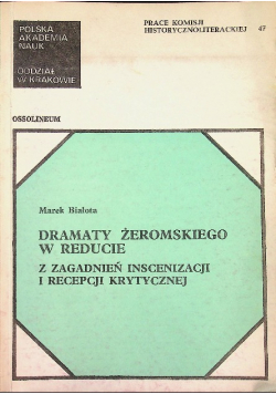 Dramaty Żeromskiego w reducie