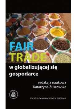 Fair Trade w globalizującej się gospodarce
