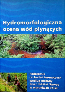 Hydromorfologiczna ocena wód płynących