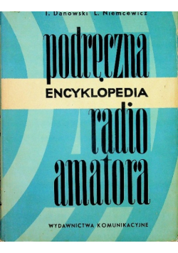 Podręczna encyklopedia radio amatora
