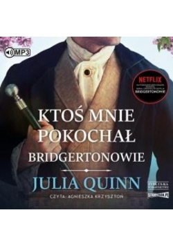 Ktoś mnie pokocha T.2 Bridgertonowie audiobook