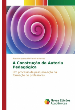A Construção da Autoria Pedagógica