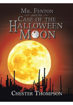 Mr. Fenton and the Case of the Halloween Moon
