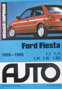 Obsługa i naprawa Ford Fiesta 1989 - 1995
