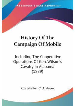 History Of The Campaign Of Mobile