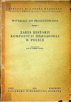 Zarys historii kompozycji ogrodowej w Polsce