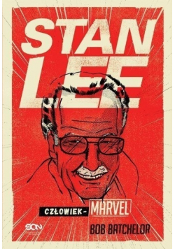 Stan Lee Człowiek-Marvel