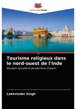 Tourisme religieux dans le nord-ouest de l'Inde