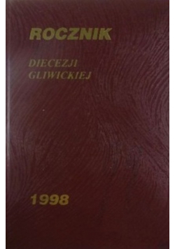 Rocznik Diecezji Gliwickiej 1998