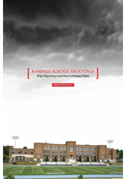 Rampage School Shootings