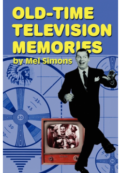 Old-Time Television Memories