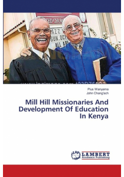 Mill Hill Missionaries And Development Of Education In Kenya