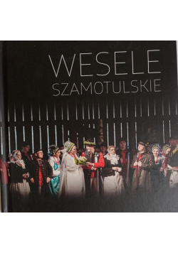 Wesele szamotulskie Z płytą CD