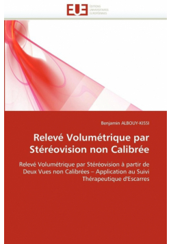 Relevé Volumétrique par Stéréovision non Calibrée