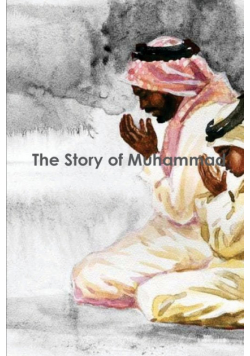 The Story of Muhammad