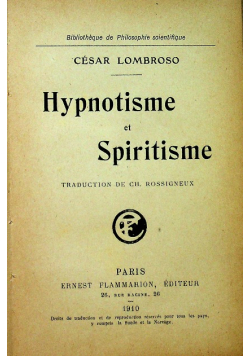 Hypnotisme et Spiritsme 1910 r.