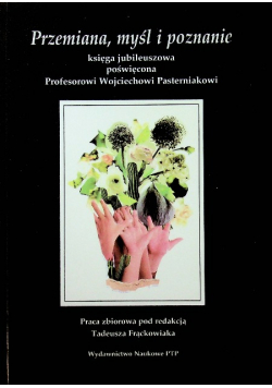 Przemiana myśl i poznanie dedykacja autora
