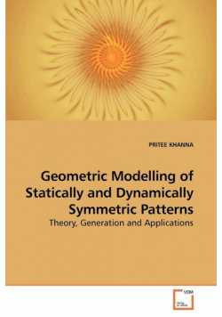 Geometric Modelling of Statically and Dynamically Symmetric Patterns