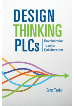 Design Thinking PLCs
