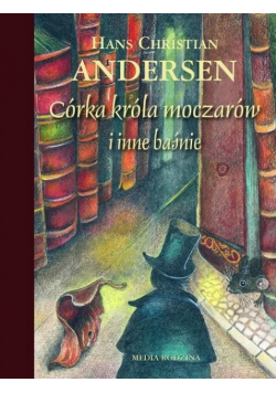 Córka króla moczarów i inne baśnie. Audiobook
