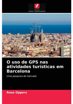 O uso de GPS nas atividades turísticas em Barcelona