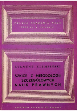 Szkice z metodologii szczegółowych nauk prawnych
