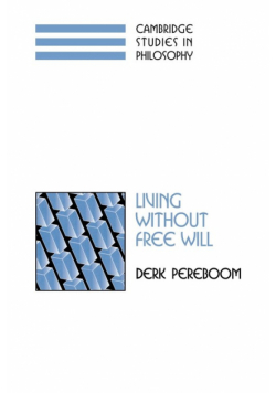 Living Without Free Will