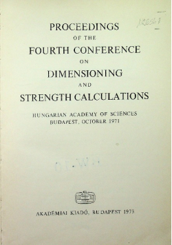 Proceedings of the fourth conference on dimensioning and strength calculations