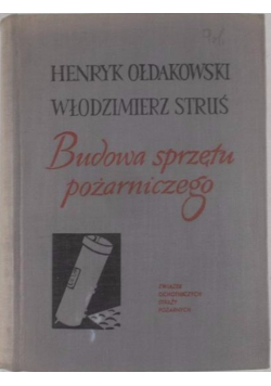 Budowa sprzętu pożarniczego