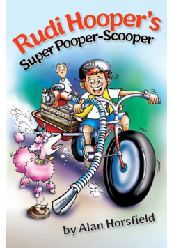 Rudi Hooper's Super Pooper-Scooper
