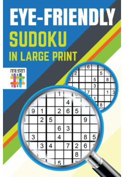 Eye-Friendly Sudoku in Large Print