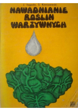 Nawadnianie roślin warzywnych