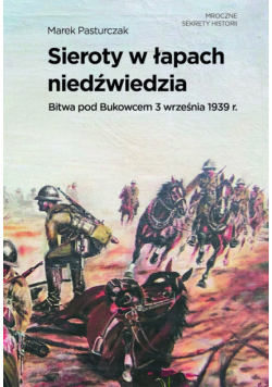 Sieroty w łapach niedźwiedzia
