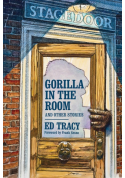 Gorilla in the Room and Other Stories
