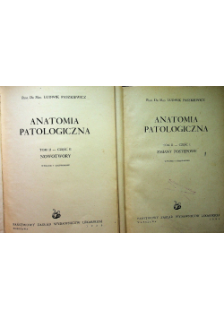 Anatomia Patologiczna Tom II część I i II