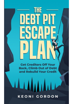 The Debt Pit Escape Plan