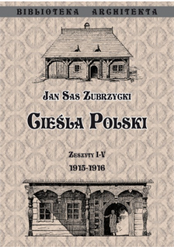 Cieśla Polski Zeszyt I- IV 1915-1916