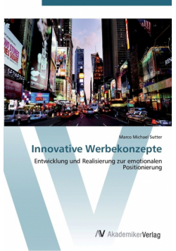 Innovative Werbekonzepte