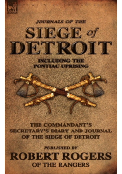 Journals of the Siege of Detroit
