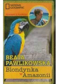 Blondynka w Amazonii/Blondynka w Zanzibarze