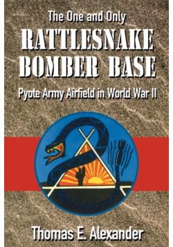 The One and Only Rattlesnake Bomber Base