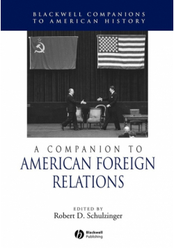 Companion to American Foreign Relations