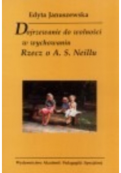 Dojrzewanie do wolności w wychowaniu