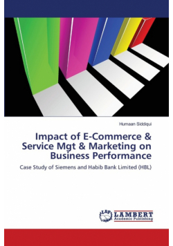 Impact of E-Commerce & Service Mgt & Marketing on Business Performance