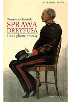 Sprawa Dreyfusa i inne słynne procesy