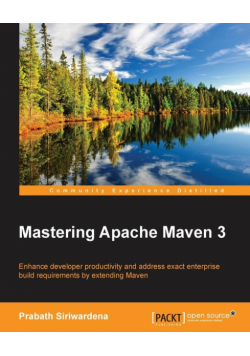 Mastering Apache Maven 3