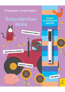 Rysowanki-zmazywanki. Gospodarstwo misia