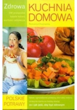 Zdrowa kuchnia domowa