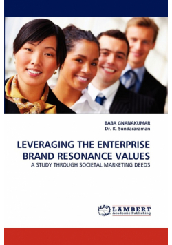 Leveraging the Enterprise Brand Resonance Values