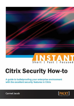 Instant Citrix Security How-to